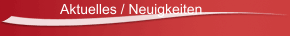 Aktuelles / Neuigkeiten
